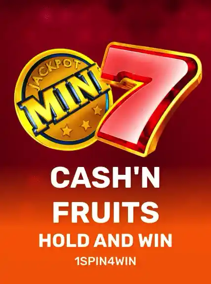 Cash'n Fruits Hold and Win slot at Slotochu
