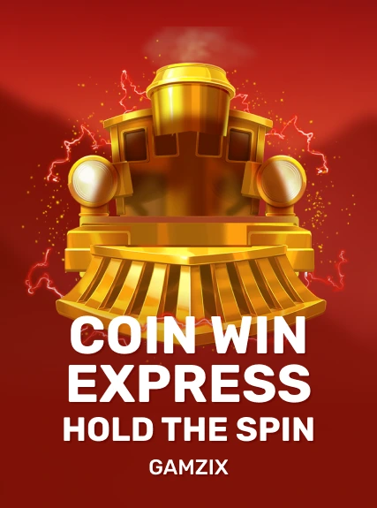 Coin Win Express: Hold The Spin slot at Slotochu