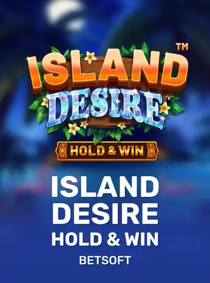 Island Desire - Hold & Win slot at Slotochu