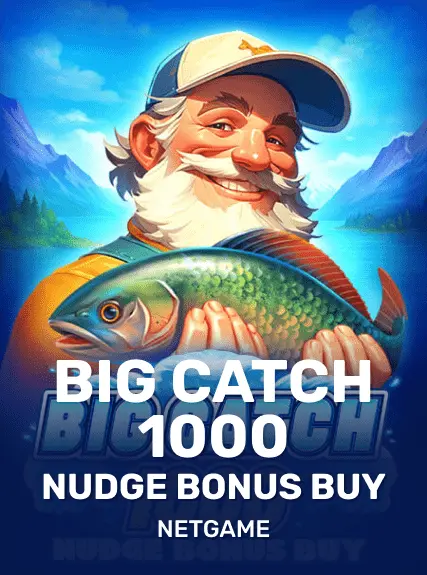 Big Catch 1000 Nudge Bonus Buy slot at Slotochu